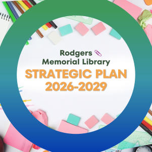 Rodgers Memorial Library Strategic Plan 2026-2029